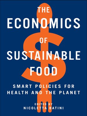 cover image of The Economics of Sustainable Food